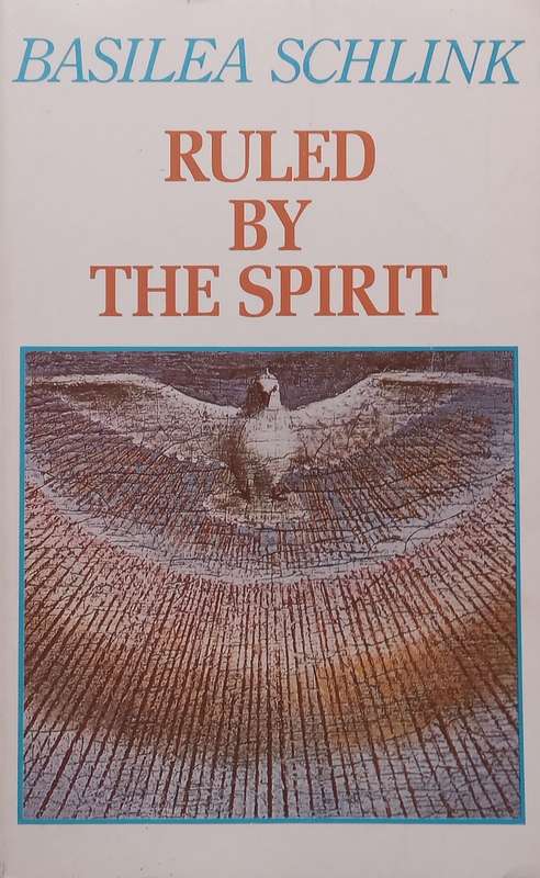 Ruled by the Spirit | M. Basilea Schlink