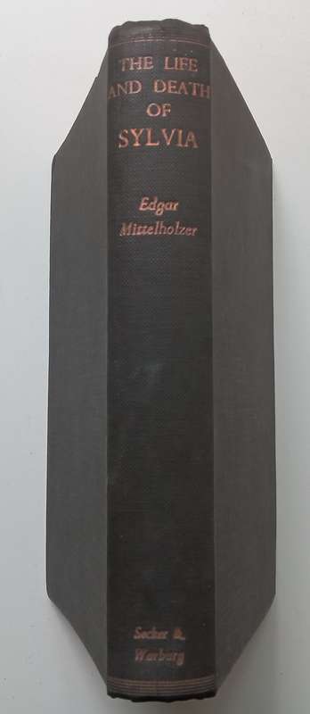 The Life and Death of Sylvia (First Edition, 1953, Guyanese Novelist) | Edgar Austin Mittelhölzer