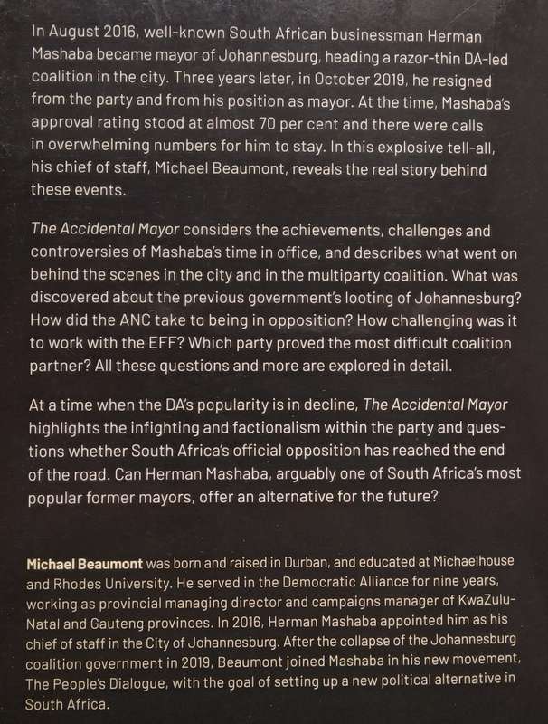 The Accidental Mayor: Herman Mashaba and the Battle for Johannesburg (Inscribed by Author and Her...