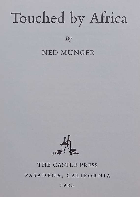 Touched by Africa | Ned Munger