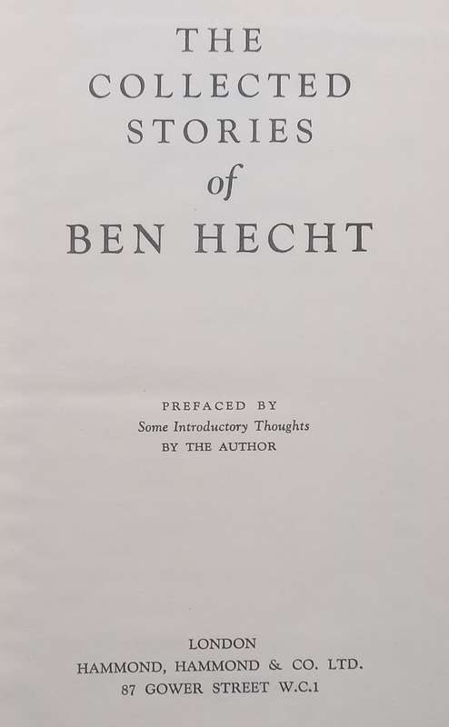 The Collected Stories of Ben Hecht | Ben Hecht