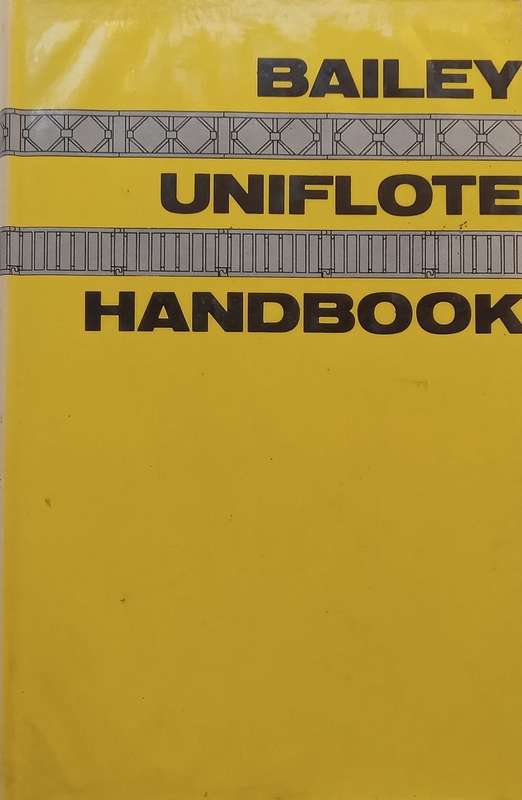 The Bailey and Uniflote Handbook | J. A. E. Hathrell (Ed.)