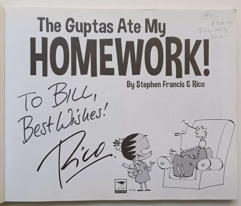 The Guptas Ate My Homework (Inscribed by Rico) | Stephen Francis & Rico