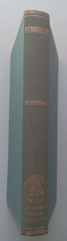 Penicillin: Its Practical Application | Professor Sir Alexander Fleming (Ed.)