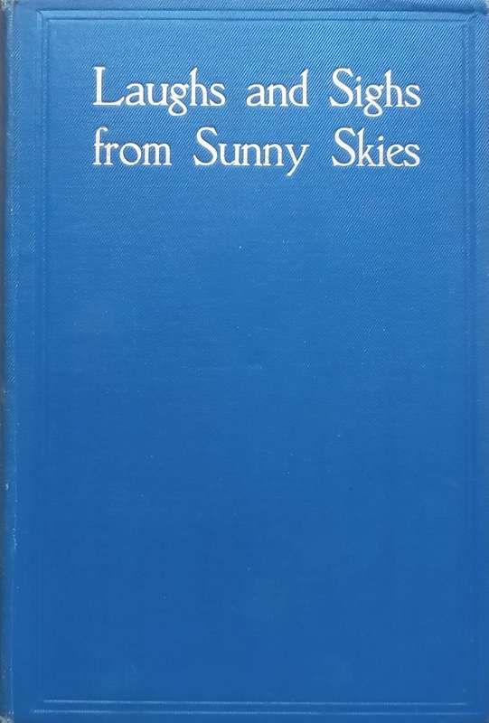 Laughs and Signs from Sunny Skies | Helen Barton