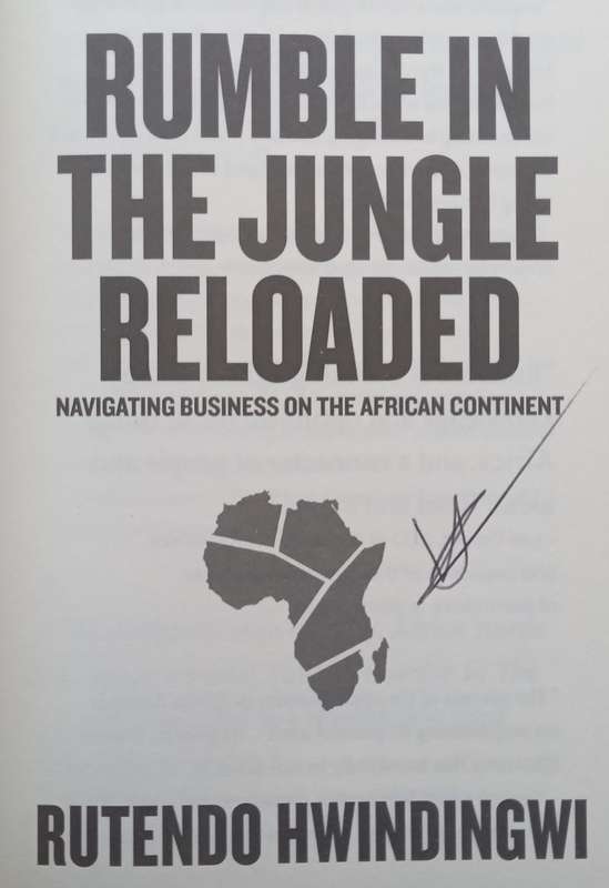 Rumble in the Jungle Reloaded: Navigating Business on the African Continent (Signed by Author) | ...