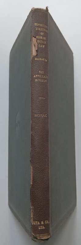 Important Questions of Roman-Dutch Law (Published 1923) | I. G. Horak