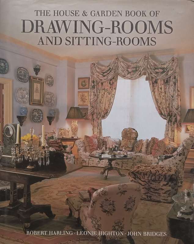The House & Garden Book of Drawing-Rooms and Sitting-Rooms | Robert Harling, et al.