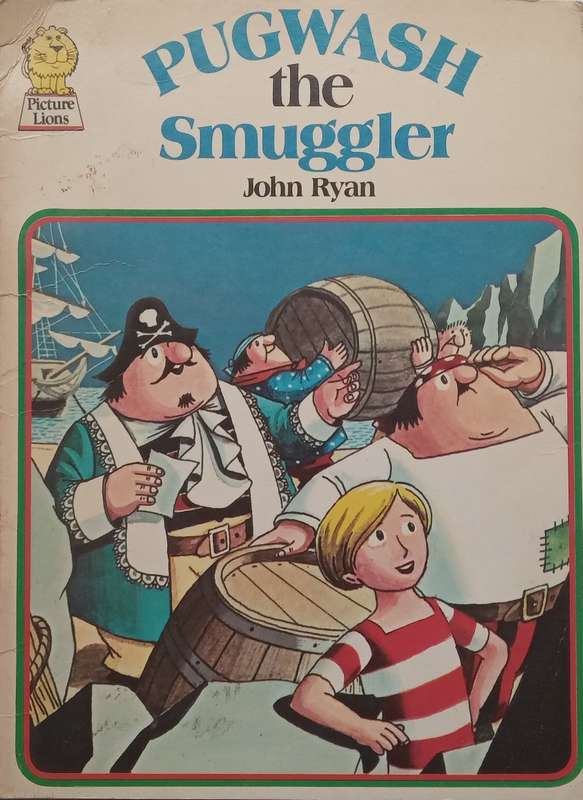 Pugwash the Smuggler | John Ryan