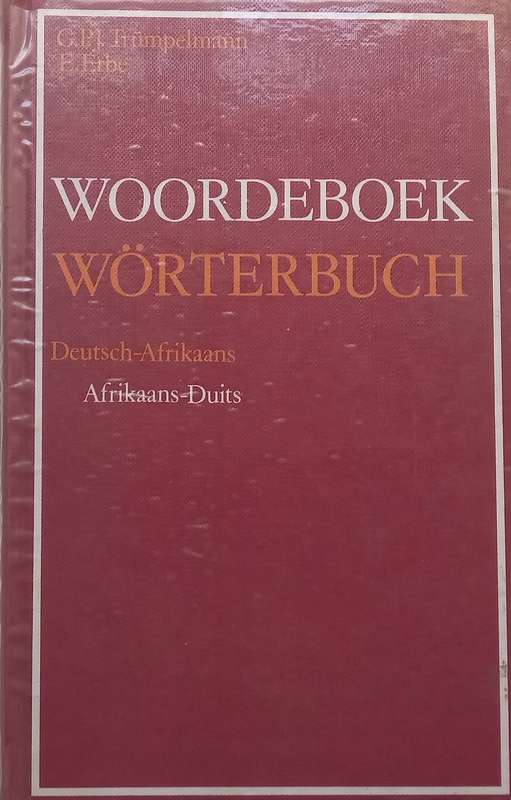 Afrikaans-German Dictionary | G. P. J. Trumpelmann & E. Erbe