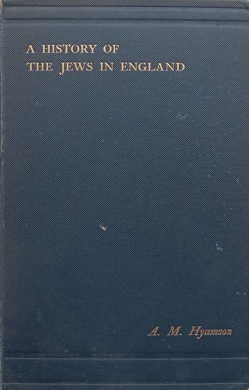 A History of the Jews in England (Published 1908) | Albert M. Hymason
