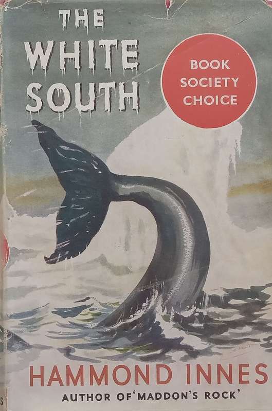 The White South | Hammond Innes