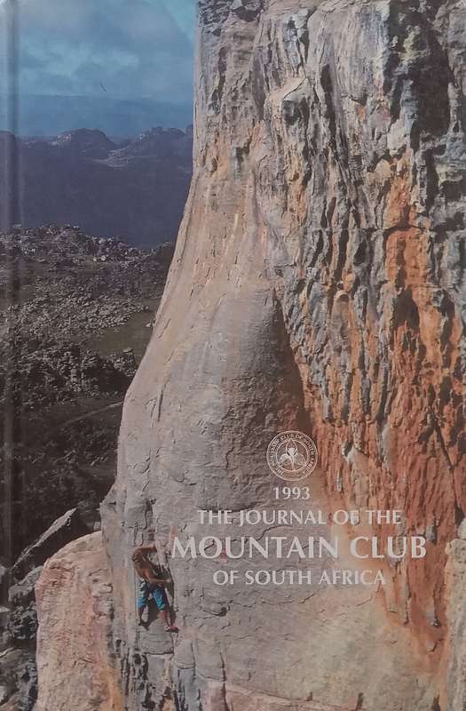 The Journal of the Mountain Club of South Africa (No. 96, 1993)