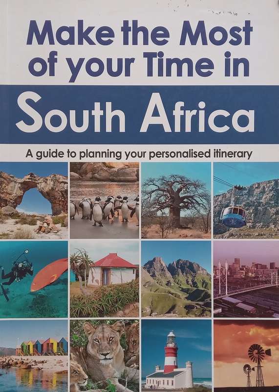 Make the Most of Your Time in South Africa: A Guide to Planning Your Personalised Itinerary | Sea...