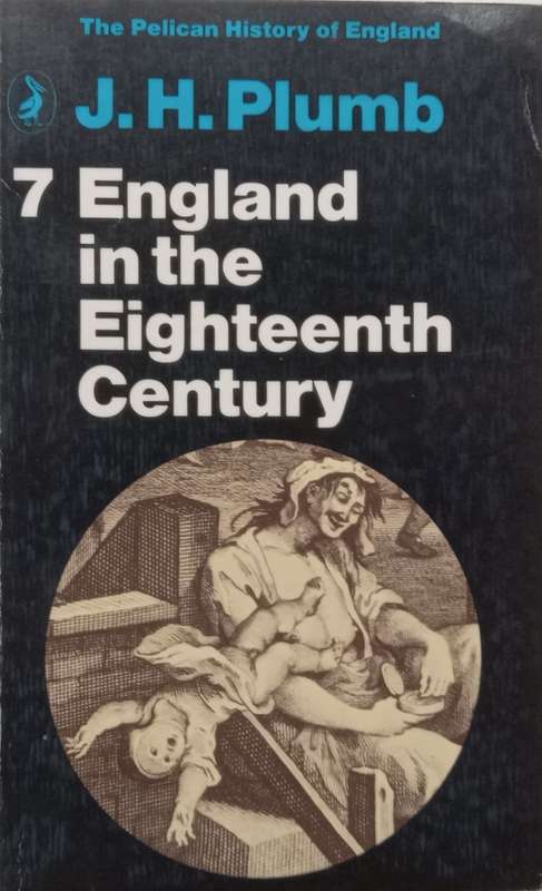 England in the Eighteenth Century | J. H. Plumb