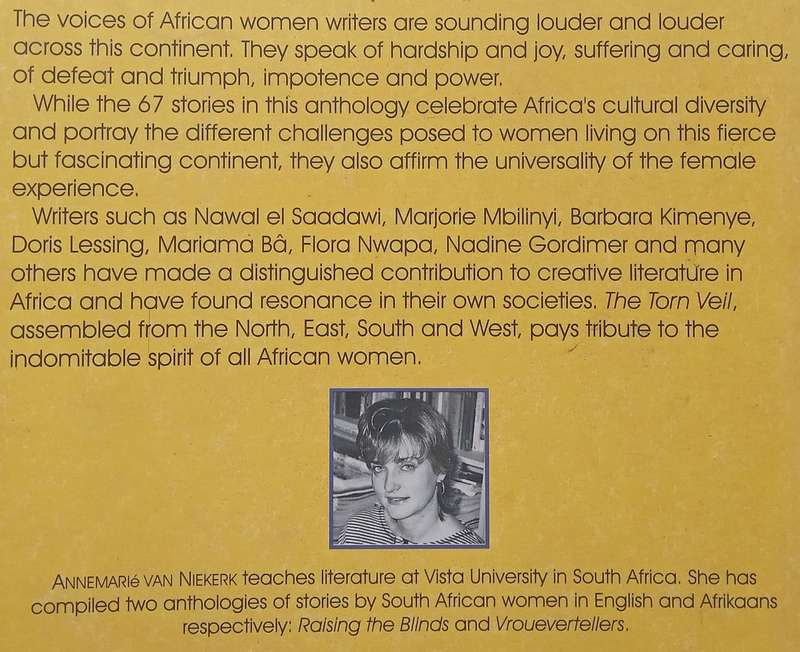 The Torn Veil: Womens Short Stories from the Continent of Africa (Warmly Inscribed by Editor) ...