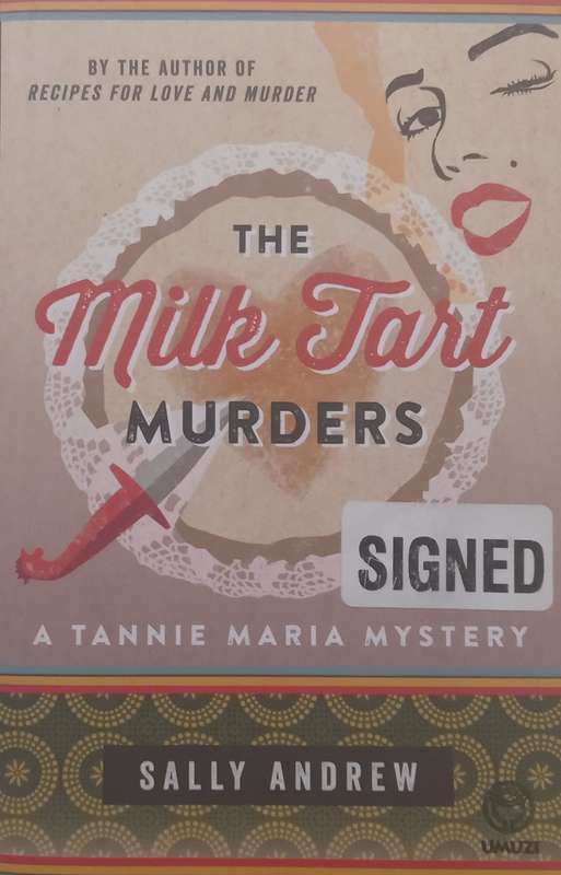 The Milk Tart Murders (Signed by Author) | Sally Andrew