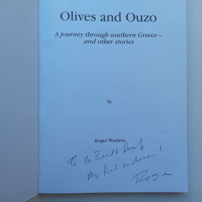Olives and Ouzo: A Journey Through Southern Greece and Other Stories (Inscribed by Author) | Roge...
