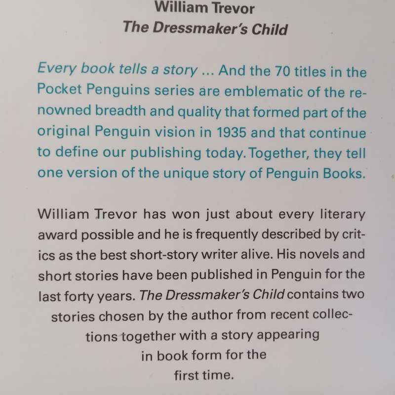 The Dressmakers Child | William Trevor