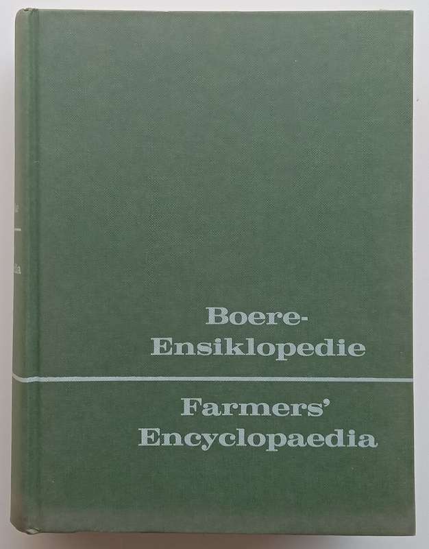 Boere-Ensiklopedie/Farmers Encyclopedia (Afrikaans/English, 1211 Pages)