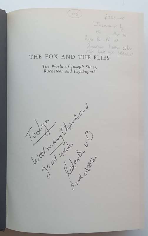The Fox & the Flies: The World of Joseph Silver, Racketeer & Psychopath (Inscribed by Author) | C...