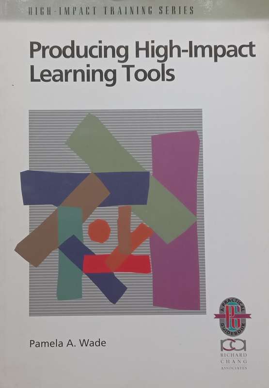 Producing High-Impact Learning Tools | Pamela A. Wade