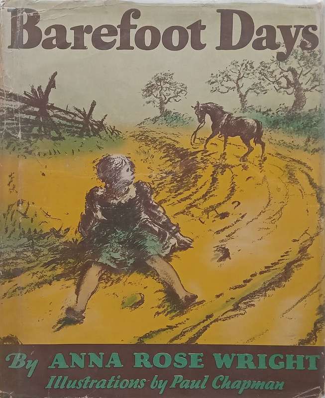 Barefoot Days (Published 1937) | Anna Rose Wright