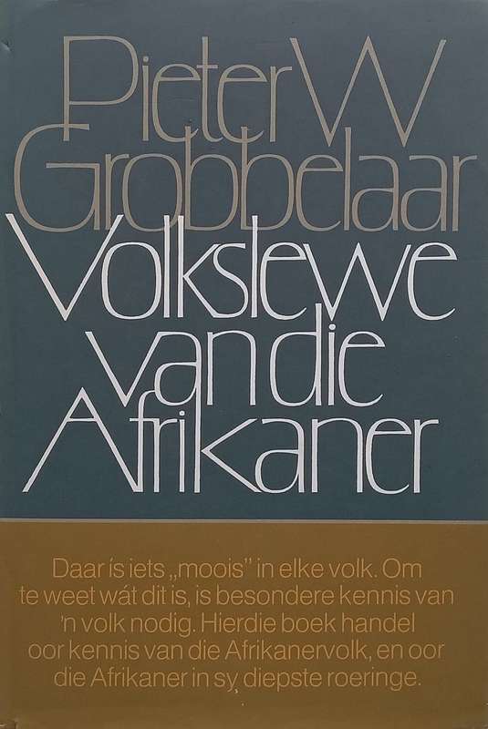Volkslewe van die Afrikaner (Afrikaans) | Pieter W. Grobbelaar