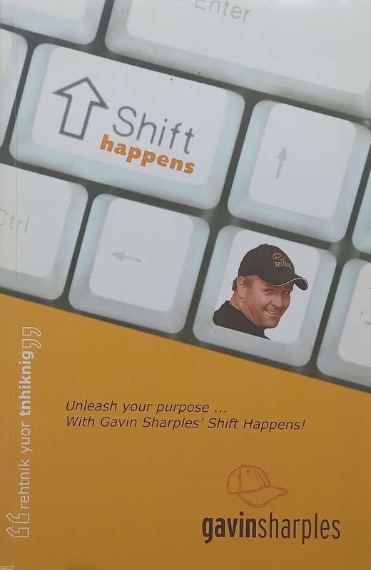 Shift Happens (Inscribed by Author) | Gavin Sharples