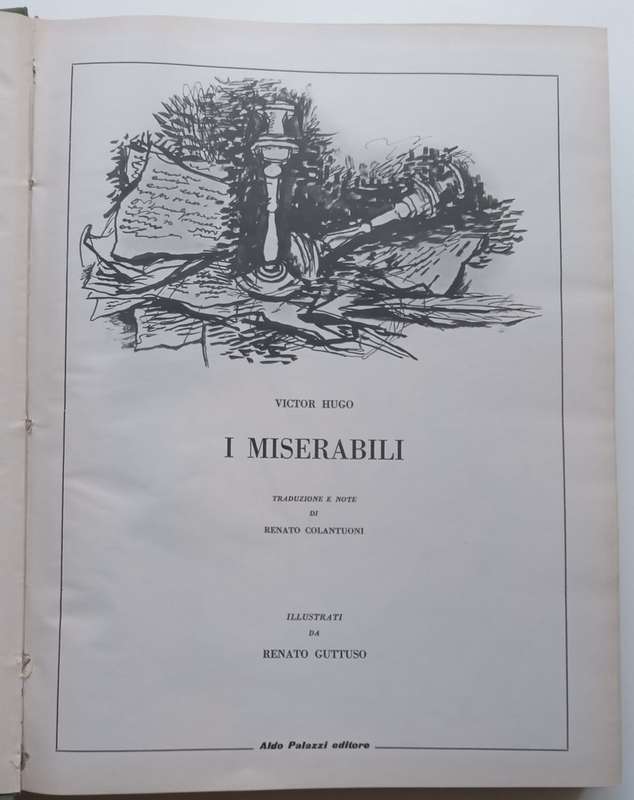 I Miserabili (Italian Translation, Illustrated by Renato Guttuso) | Victor Hugo