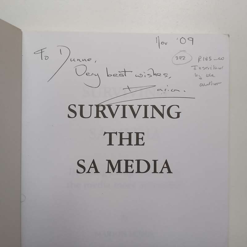 Surviving the SA Media (Inscribed by Author) | Marion Scher