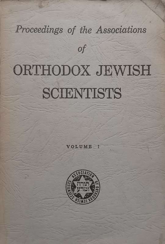 Proceedings of the Associations of Orthodox Jewish Scientists, Vol. 1