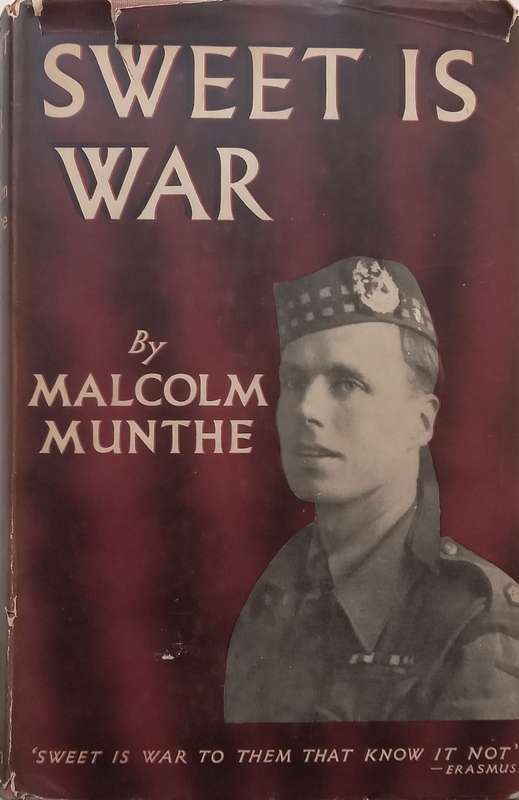 Sweet is War | Maclom Munthe
