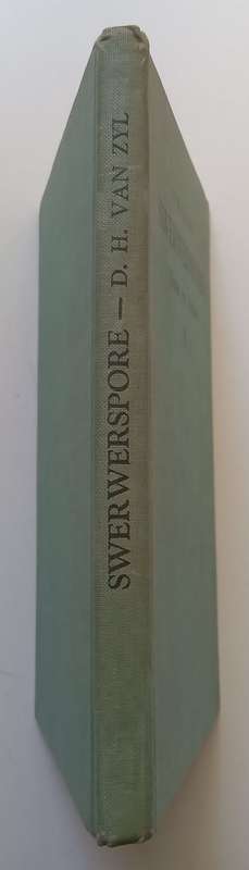 Swerwerspore: Sketse en Verhale (Afrikaans, from the Collection of Harry Oppenheimer) | D. H. van...