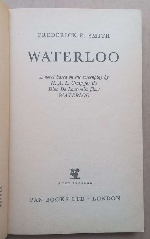 Waterloo (Historical Novel Based on the Films Screenplay) | Frederick E. Smith