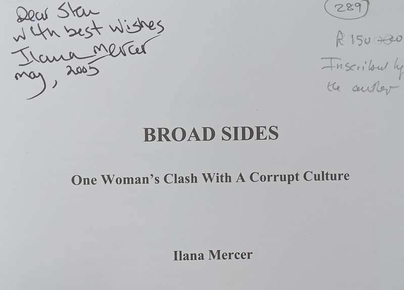 Broadsides: One Womans Clash With a Corrupt Culture (Inscribed by Author) | Ilana Mercer