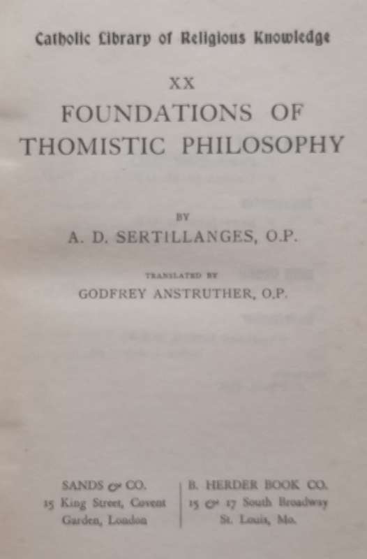 Foundations of Thomistic Philosophy | A. D. Sertillanges
