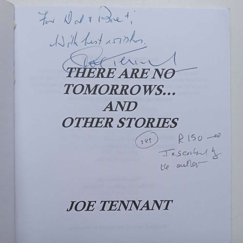There are No Tomorrows and Other Stories (Inscribed by Author) | Joe Tennant