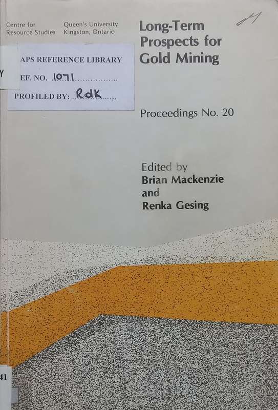 Long-Term Prospects for Gold Mining | Brian Mackenzie & Renka Gesing (Eds.)