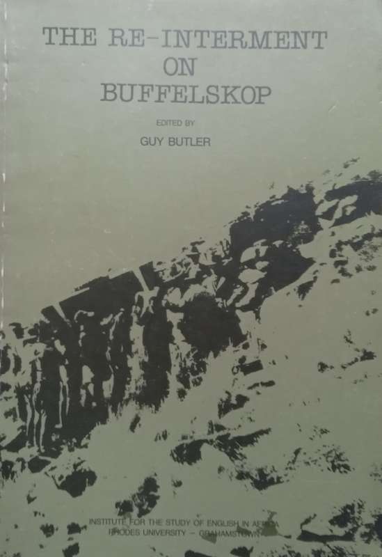 The Re-Interment on Buffelskop (Diary of S.C. Cronwright-Schreiner, With Provisional Notes) | Guy...