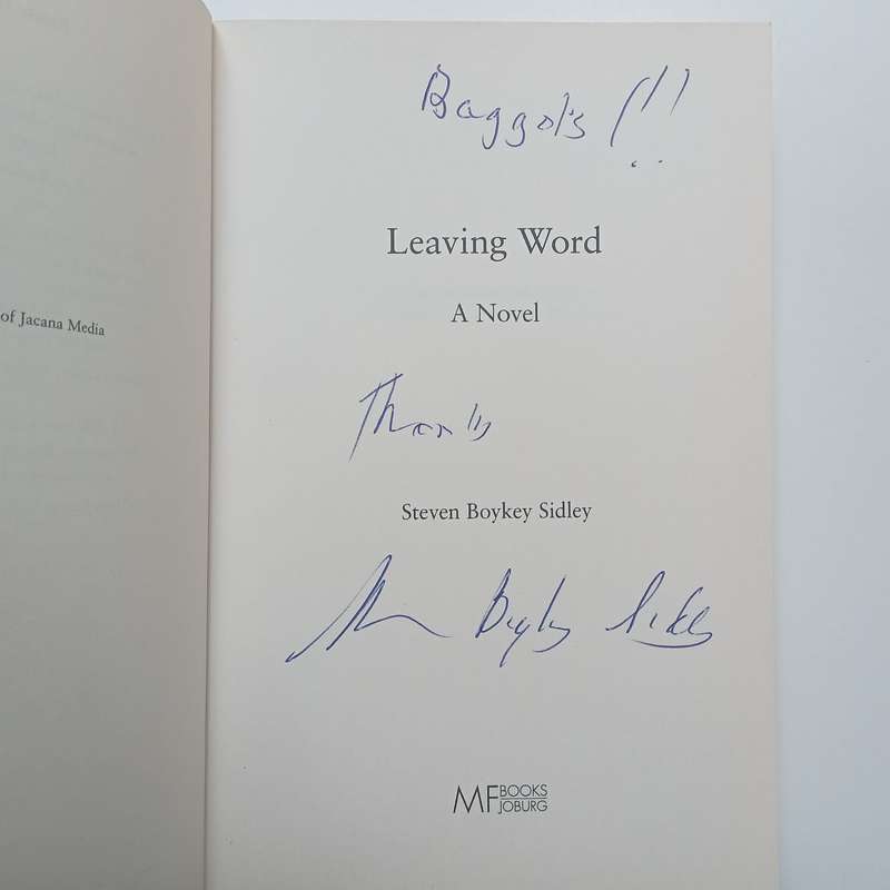 Leaving Word (Inscribed by Author) | Steven Boykey Sidley