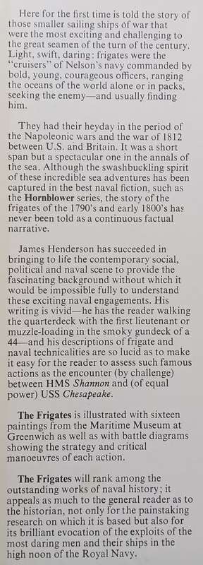 The Frigates: An Account of the Lesser Warships of the Wars from 1793 to 1815 | James Henderson
