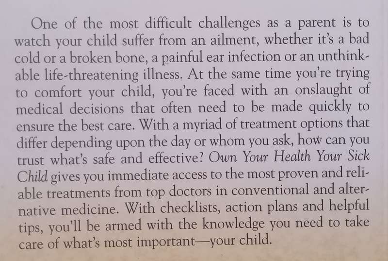 Own Your Health: The Best of Alternative & Conventional Medicine for Your Child | John D. Mark