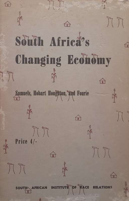 South Africas Changing Economy (Published 1955) | L. H. Samuels, et al.