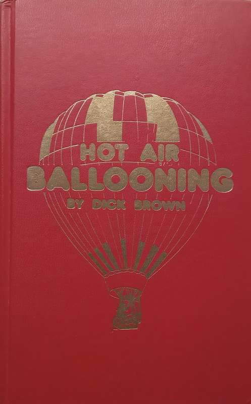 Hot Air Ballooning | Dick Brown
