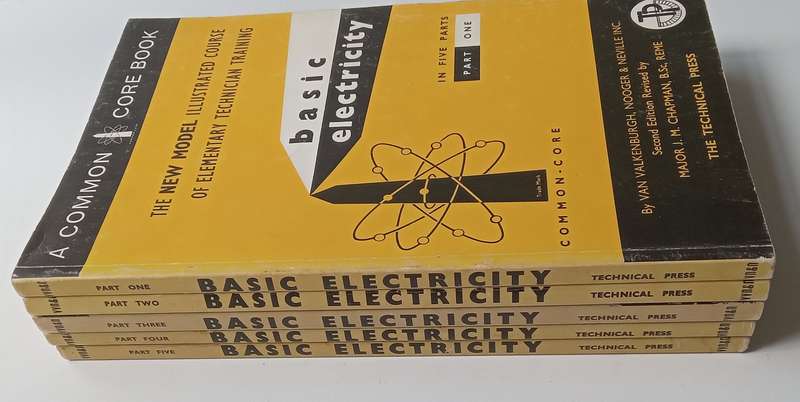 Basic Electricity: The New Model Illustrated Course of Elementary Technician Training (5 Vols.) |...