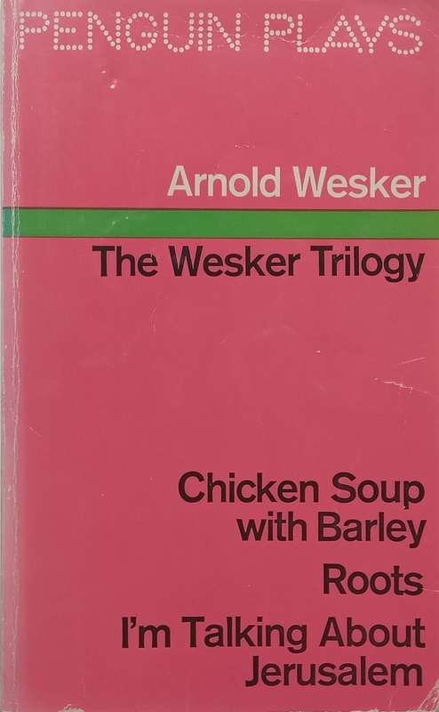The Wesker Trilogy | Arnold Wesker