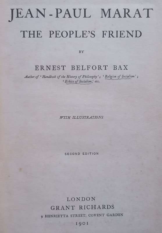 Jean-Paul Marat: The Peoples Friend (Published 1901, with Loosely Inserted Article) | Ernest B...