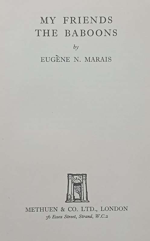 My Friends the Baboons (First Edition, 1939) | Eugene N. Marais