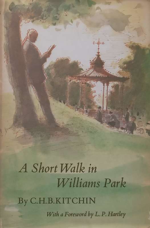 A Short Walk in Williams Park | C. H. B. Kitchin